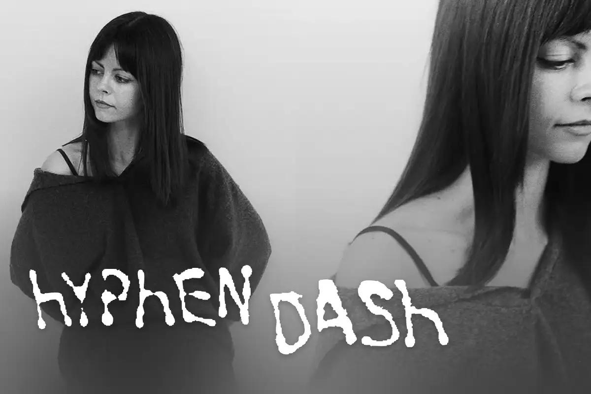 Hyphen Dash. Polina
