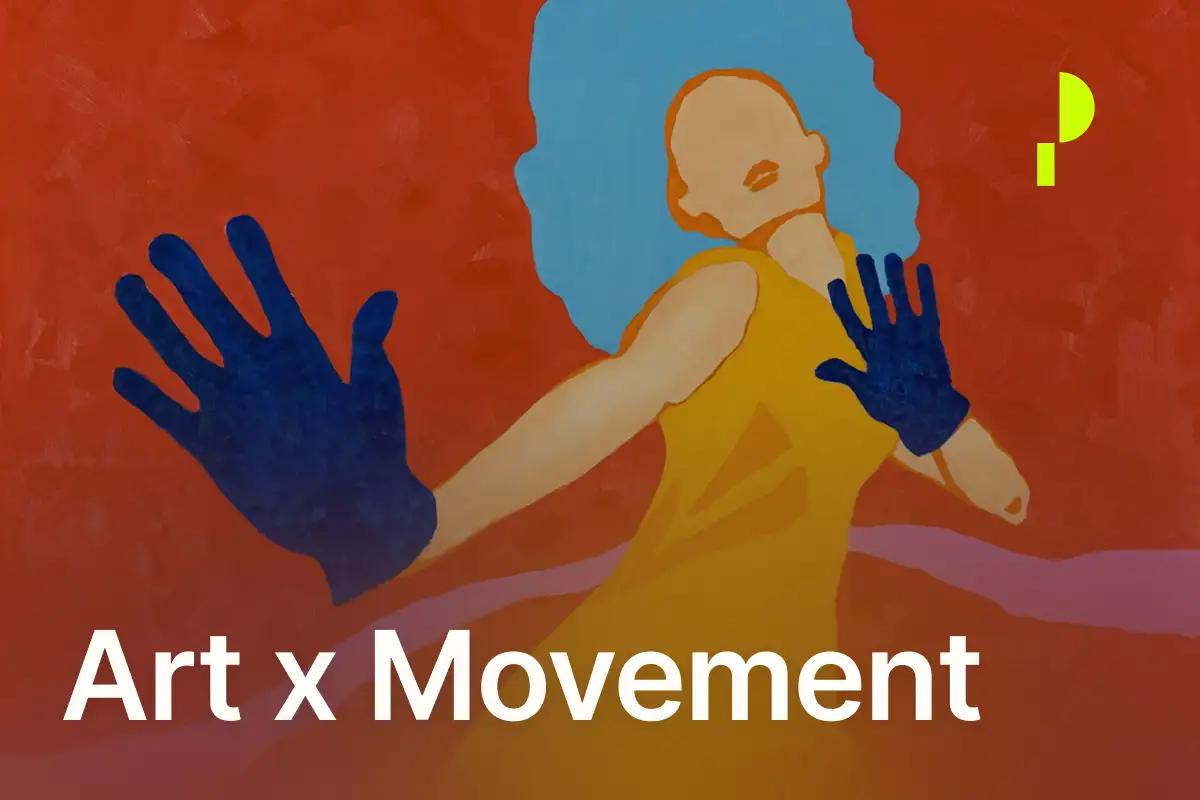 Art x Movement