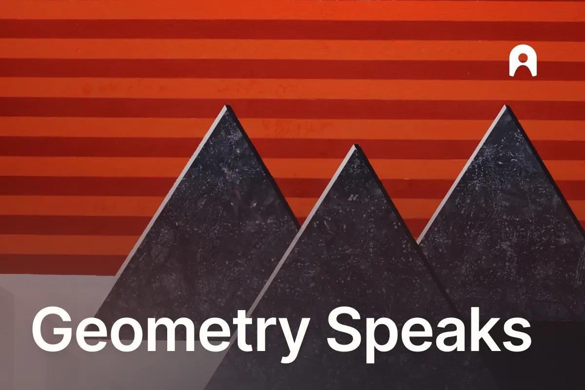 Geometry Speaks