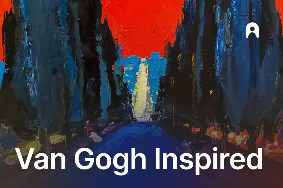 Van Gogh: Inspired Art & Post-Impressionist Echoes